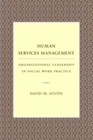 Human Services Management 0231108362 Book Cover