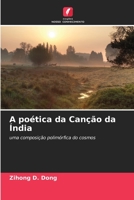 A poética da Canção da Índia 6205789949 Book Cover