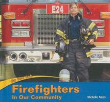 Firefighters in Our Community 1404280588 Book Cover