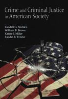 Crime and Criminal Justice in American Society 1478607653 Book Cover