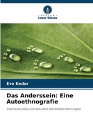 Das Anderssein: Eine Autoethnografie (German Edition) 6202217278 Book Cover