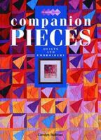 Companion Pieces (Quilters Workshop) 1863433295 Book Cover