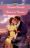 Breach of Promise (Signet Regency Romance) 0451200055 Book Cover