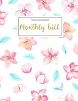 Monthly Bill Planner and Organizer: financial planning journal 3 Year Calendar 2020-2022 Budgeting Planer with income list, Weekly expense tracker, Bill Planner, Financial Planning Journal Expense Tra 1702066886 Book Cover