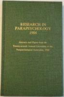 Research in Parapsychology 1984 0810818124 Book Cover