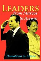Leaders from Marcos to Arroyo 1449050743 Book Cover