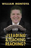 Is My Leading & Teaching Reaching? 1938950836 Book Cover