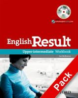 English Result: Upper-Intermediate: Workbook with Answer Booklet and Multirom Pack: General English Four-Skills Course for Adults 0194305015 Book Cover