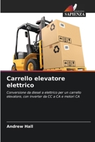 Carrello elevatore elettrico (Italian Edition) 6208281784 Book Cover