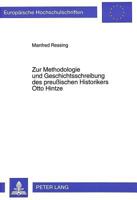 Zur Methodologie Und Geschichtsschreibung Des Preußischen Historikers Otto Hintze 3631302363 Book Cover