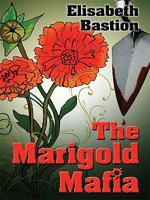 The Marigold Mafia (Five Star Mystery Series) 1594147566 Book Cover