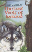 The Last Wolf of Ireland 0395543819 Book Cover