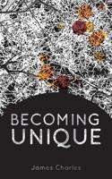 Becoming Unique 1909477907 Book Cover