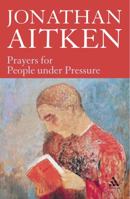 Prayers for People Under Pressure 1433501317 Book Cover