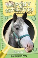 Puzzle the Runaway Pony B008F9L5T8 Book Cover