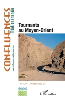 Tournants au Moyen-Orient (Confluences Mediterranee) (French Edition) 2336436884 Book Cover