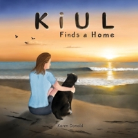 KiUL Find's a Home 1953351212 Book Cover