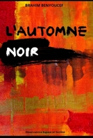 L'Automne Noir B08WS98ZD7 Book Cover