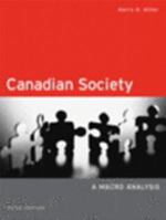 Canadian Society: A Macro Analysis 0131969412 Book Cover