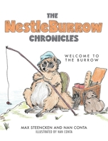 The NestleBurrow Chronicles: Welcome to the Burrow 1039117066 Book Cover