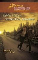 Running Scared 037367421X Book Cover