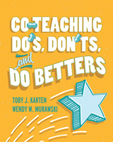 Co-Teaching Do's, Don'ts, and Do Betters 1416629181 Book Cover