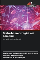 Disturbi emorragici nei bambini (Italian Edition) 6207886623 Book Cover