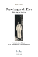 Toute Langue Dit Dieu : Theologie Ibadite null Book Cover