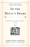 In the Devil's Snare: The Salem Witchcraft Crisis of 1692 0375706909 Book Cover
