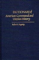 Dictionary of American Communal and Utopian History 031321347X Book Cover