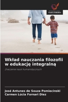 Wklad nauczania filozofii w edukacje integralna (Polish Edition) 6208403456 Book Cover