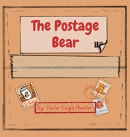 The Postage Bear 1738762645 Book Cover