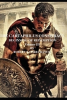 The Cartaphilus Conspiracy: Beginning of Redemption 1087250307 Book Cover