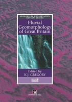 Fluvial Geomorphology of Great Britain 9401064563 Book Cover