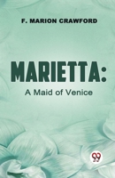 Marietta: A Maid Of Venice 9358591749 Book Cover