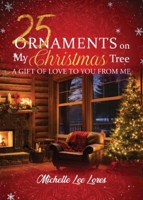 25 Ornaments on My Christmas Tree B0DQ9SDY5L Book Cover