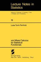 von Mises Calculus For Statistical Functionals 0387908994 Book Cover