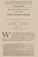 The Documentary History of the Ratification of the Constitution volume XXVIII: Ratification of the Constitution by the States: New Hampshire 0870208233 Book Cover