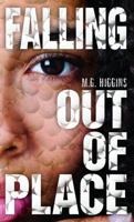 Falling Out of Place 1622500210 Book Cover
