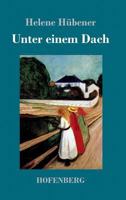 Unter Einem Dach 1548588768 Book Cover
