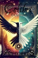 Colibri: O Confronto (Portuguese Edition) B0FK845YSS Book Cover