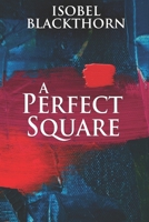 A Perfect Square 4867474665 Book Cover