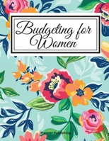 Monthly Budget Planner and organizer for Women (Workbook): Including ( Budget Plan/Month, Monthly Bills, Finance Calendar, Expense Tracker, Debt Tracker 6394372080 Book Cover