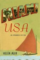 Miami, U.S.A. (The Florida History and Culture Series) (Florida History and Culture) B0007DXJIA Book Cover