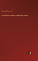 Geschichte Der Alemannen Und Franken 3368436465 Book Cover