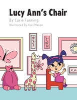 Lucy Ann's Chair B0CLTDJDV8 Book Cover