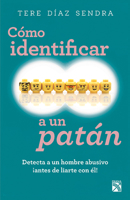 Cómo identificar a un patán 6070752333 Book Cover
