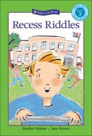 Recess Riddles 1553375777 Book Cover