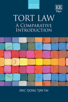 Tort Law: A Comparative Introduction: Second Edition 1035384922 Book Cover