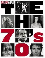 Rolling Stone the Seventies: The Seventies